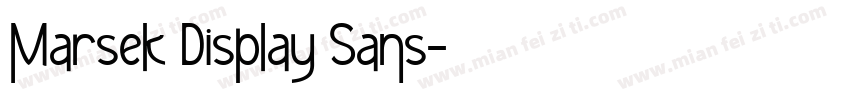 Marsek Display Sans字体转换